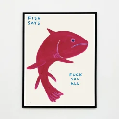 Pamono David Shrigley, Fish Says Fuck You All, 2021, Lithograph Poster, Framed> Wall Decor