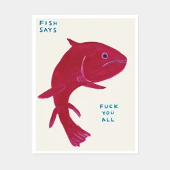 Pamono David Shrigley, Fish Says Fuck You All, 2021, Lithograph Poster, Framed> Wall Decor