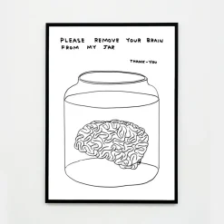 Pamono David Shrigley, Please Remove Your Brain from My Jar, 2020, Lithograph Poster, Framed> Wall Decor