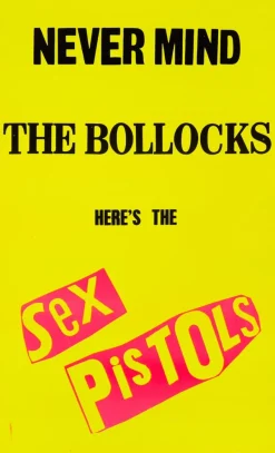 Pamono Sex Pistols Never Mind the Bollocks UK Promo Poster attributed to Jamie Reid, 1977> Posters